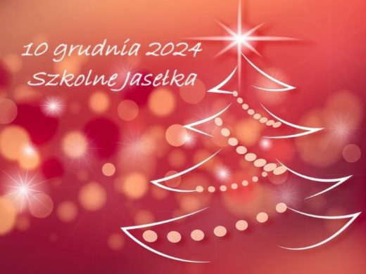 Na czerwonym tle z mieniącymi sie lekko jaśniejszymi punktami świetlnymi biały napis: "10 grudnia 2024 Szkolne Jasełka". Obok biała grafika choinki z rozświetloną gwiazdą na czubku.