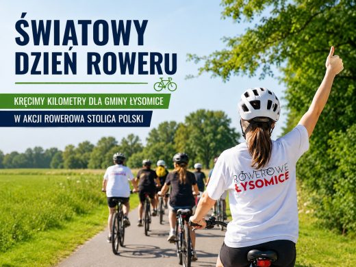 Miniatura promująca Światowy Dzień Roweru i udział Gminy Łysomice w akcji „Rowerowa Stolica Polski”. Grupa rowerzystów jedzie ścieżką rowerową wśród zieleni, a na grafice umieszczono informacje o kręceniu kilometrów dla Gminy Łysomice.
